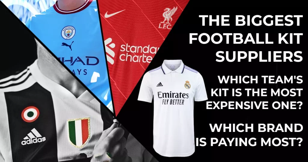 the-biggest-football-kit-suppliers